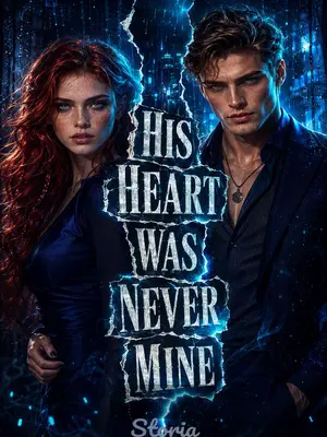 His Heart Was Never Mine